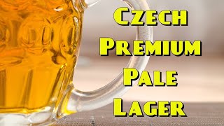 Award Winning Czech Premium Pale Lager Bohemian Pils AllGrain Recipe [upl. by Ahsatin]