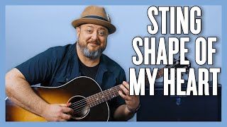 Sting Shape Of My Heart Guitar Lesson  Tutorial [upl. by Frankie]