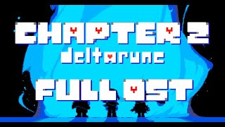 DELTARUNE Chapter 2 OST FULL SOUNDTRACK [upl. by Salvadore]