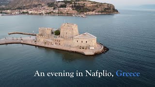 Nafplio Greece at Sunset [upl. by Wootan842]