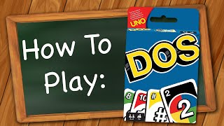 How to play Dos [upl. by Annayak]