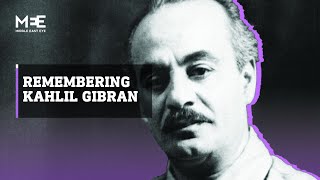 Kahlil Gibran Remembering legendary Lebaneseborn poet 90 years on [upl. by Schlenger]