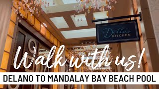 Walk from Delano to Mandalay Bay beach pool [upl. by Ultima933]