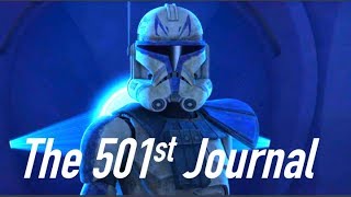 The 501st Journal [upl. by Biel]