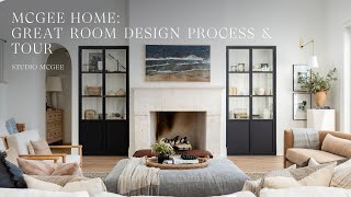 The McGee Home Great Room Design Process and Tour [upl. by Sitra]