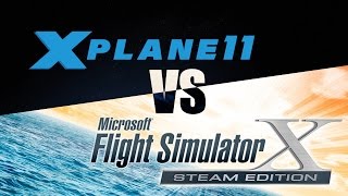 FSX vs XPLANE 11 [upl. by Tebor]