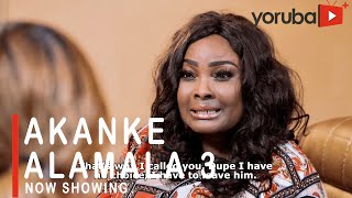 Akanke Alamala 3 Latest Yoruba Movie 2021 Drama Starring Victoria AjibolaYemi SoladeMurphy Afolabi [upl. by Olinde284]