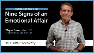 Nine Signs of an Emotional Affair [upl. by Nalym]