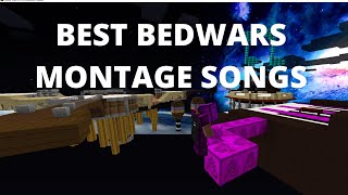 Best Songs For Bedwars Montages [upl. by Yelrebmik274]