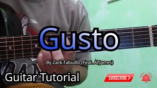 Gusto Zack Tabudlo Guitar Tutorial [upl. by Nauqat]