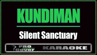 Kundiman  Silent Sanctuary KARAOKE [upl. by Eliath]