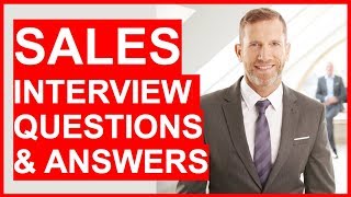 SALES INTERVIEW Questions And Answers How To PASS Your Sales interview [upl. by Dylana]