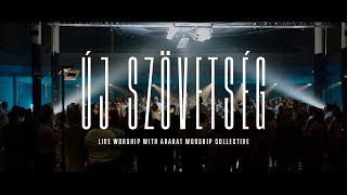 Új Szövetség  Ararat Worship  LIVE [upl. by Ratha512]