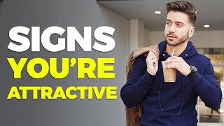 7 Subtle Signs Youre More Attractive Than You Think  Alex Costa [upl. by Veradis]