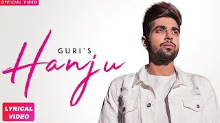 HANJU  GURI Full Song Punjabi Songs 2018  Geet MP3 [upl. by Giuliana238]