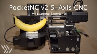 Intro to 5Axis Machining on the PocketNC v2  Project 112 CNC [upl. by Schouten143]