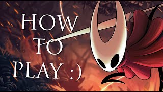 HOW TO PLAY  Hollow Knight Silksong [upl. by Arval]