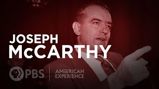 Joseph McCarthy  McCarthy  American Experience  PBS [upl. by Schuman]