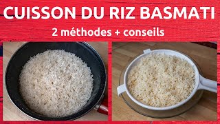 Comment cuire parfaitement le riz basmati  2 méthodes  conseils 190 [upl. by Adnat]