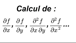 Comment calculer des dérivées partielles [upl. by Chelsea]