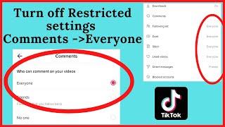 How to Turn Off Restricted Settings to protect Privacy on TikTokEnable Comment section For Everyone [upl. by Ssirk]