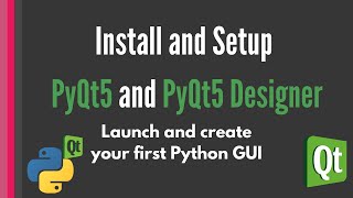 Install and Setup PyQt5 and Qt Designer PyQt5 tutorial [upl. by Ybbob]