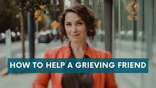 How to help a grieving friend the animation [upl. by Maice]