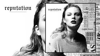 Taylor Swift  Reputation Album Preview [upl. by Aber]