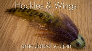 Fly Tying Articulated Sculpin  Hackles amp Wings [upl. by Ykroc583]