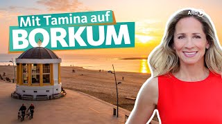 Borkum  Reif für die Insel  ARD Reisen [upl. by Ennovihs767]