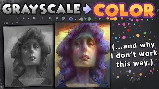 Grayscale To Color Art Process  and why I dont use it [upl. by Petersen]