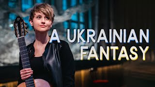 A Ukrainian Fantasy [upl. by Jolda]