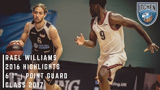 Rael Williams 2016 Highlight Tape [upl. by Nelrah]