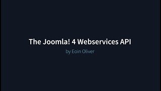 Joomla 4 tutorial Using the Web Services API [upl. by Nnylrebma951]