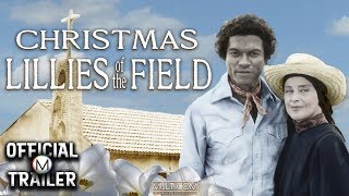 CHRISTMAS LILIES OF THE FIELD 1979  Official Trailer [upl. by Estren484]