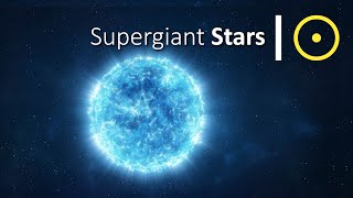 What Are Supergiant Stars [upl. by Diaz]