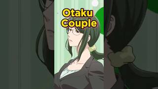 Anime About an OTAKU Couple😍 [upl. by Nigle]