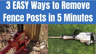 EASY How to Remove a Fence Post in 5 minutes  3 Easy Ways anyone can do [upl. by Hadeis]