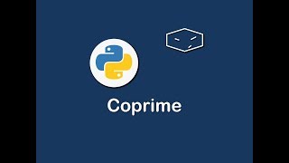 coprime in python 😀 [upl. by Otto]