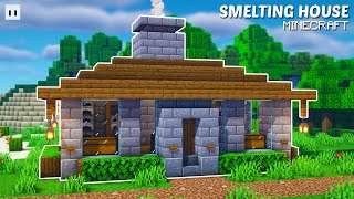 Minecraft  How to Build a Smelting House  Easy amp Simple [upl. by Oab437]