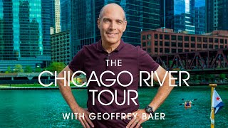 The Chicago River Tour with Geoffrey Baer [upl. by Seilenna]