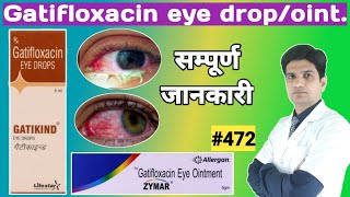 Gatifloxacin eye drops uses  Gatifloxacin eye ointment  Gatifloxacin ophthalmic solution [upl. by Aimerej]