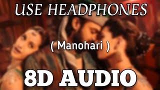 Manohari Song  8D AUDIO  Baahubali Telugu  Prabhas Rana Anushka Tamannaah Bahubali [upl. by Weslee]