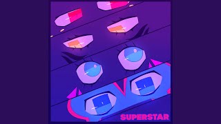 SUPERSTAR [upl. by Leonie264]