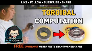 Toroidal Transformer Computation Tutorial [upl. by Tracee958]