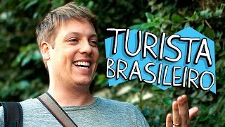 TURISTA BRASILEIRO [upl. by Rubenstein]