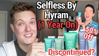 SELFLESS BY HYRAM  Discontinued Addressing Rumours and Reviewing 1 Year On [upl. by Nnairahs]