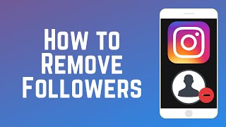 How to Remove Followers on Instagram  Instagram Guide Part 7 [upl. by Magdaia]