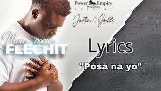 Jonathan C Gambela  Posa na yo Lyrics6 [upl. by Cilo455]