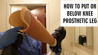 HOW TO PUT ON A PROSTHETIC LEG  ARTIFICIAL LEG  AMPUTEE [upl. by Conni]